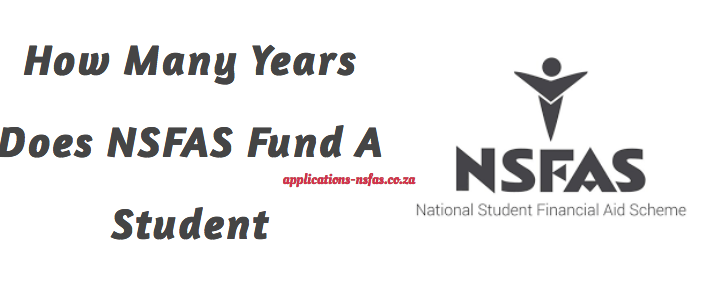 How Many Years Does NSFAS Fund A Student