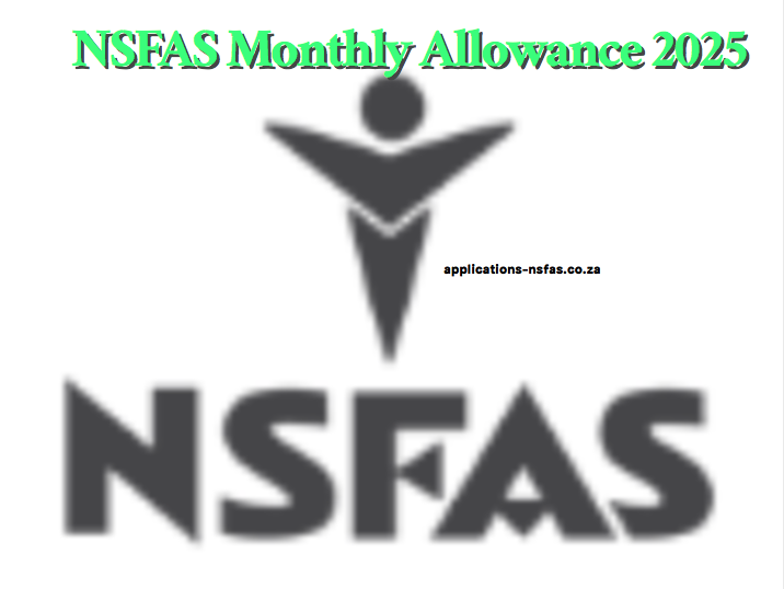 nsfas-monthly-allowance-2025-www-nsfas-za