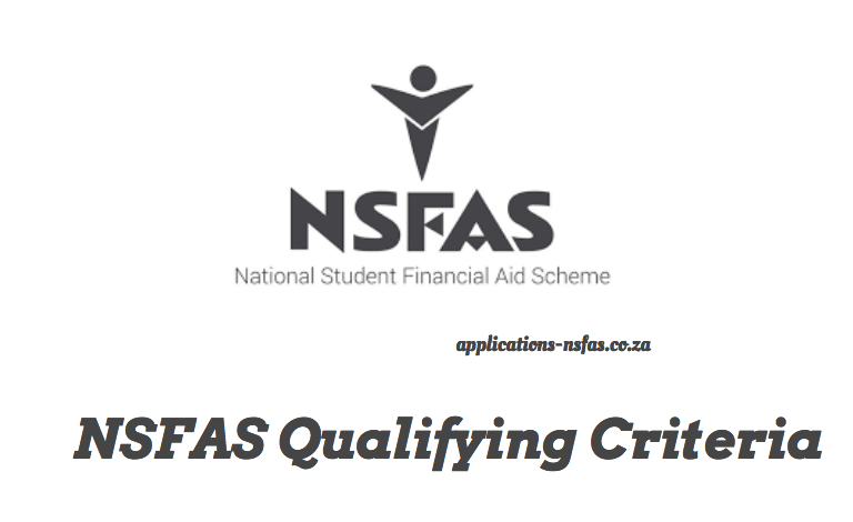 NSFAS Qualifying Criteria