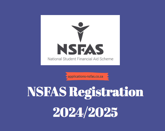 NSFAS Registration 2024/2025 - Www.nsfas.org.za